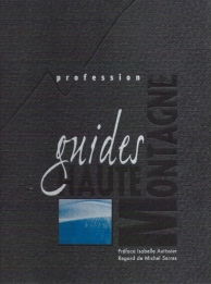 Profession Guides de haute montagne